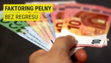 Jak działa faktoring pełny (bez regresu)?