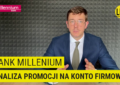 bank millenium promocja konto firmowe