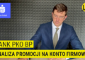 bank pko bp promocja na konto firmowe